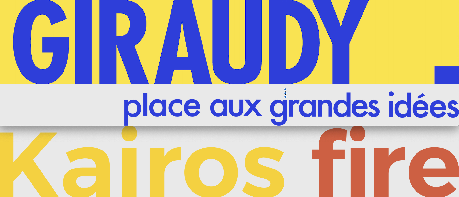 Giraudy, Kairos Fire